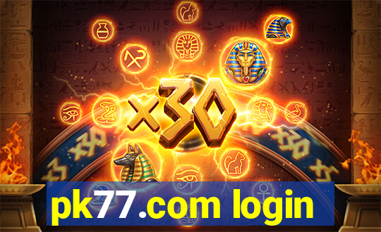 pk77.com login